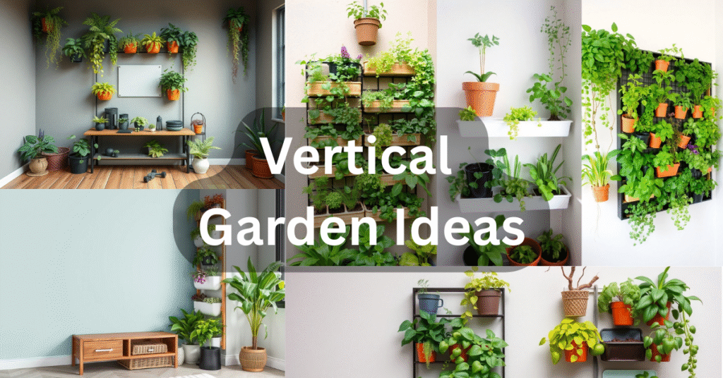 Vertical Garden Ideas